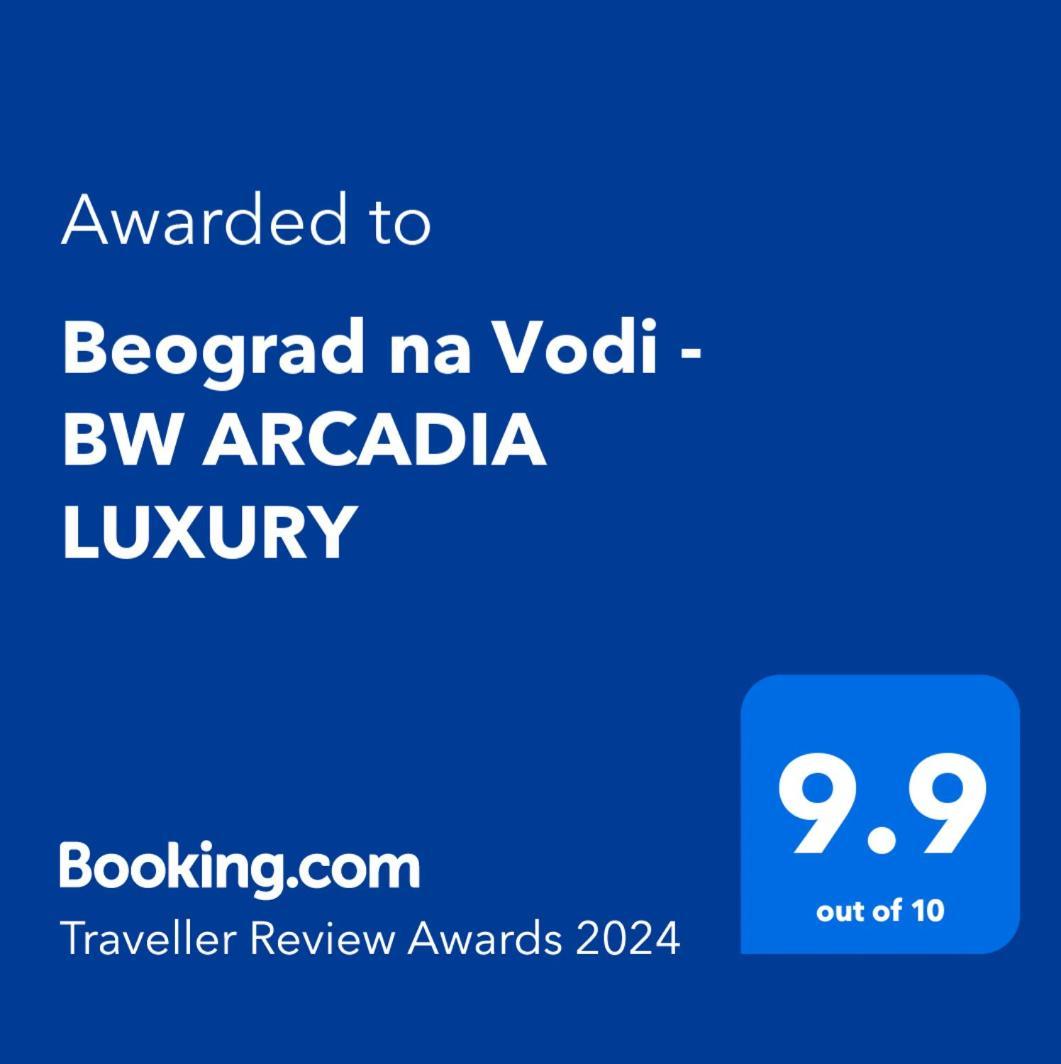 Apartament Beograd Na Vodi - BW Arcadia Luxury Zewnętrze zdjęcie
